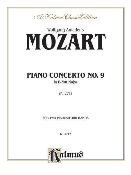 Piano Concerto No. 9 in E-Flat Major, K. 271